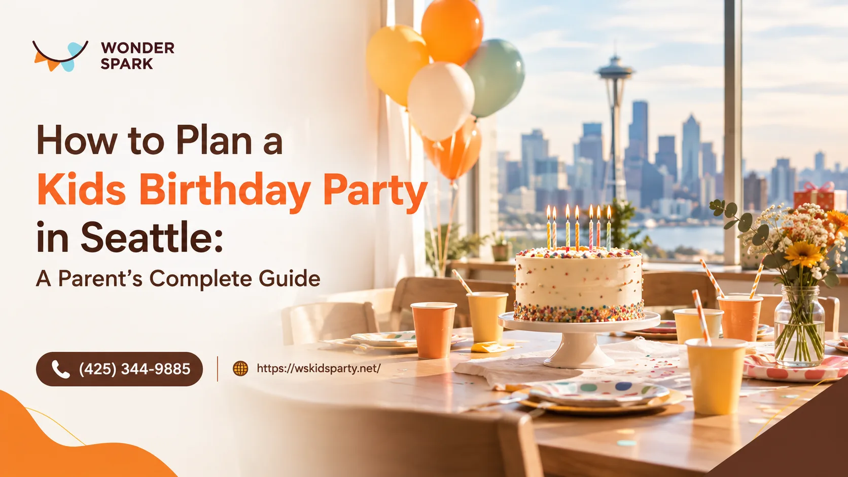 Wonder Spark guide to planning a kids birthday party in Seattle with cake and Space Needle skyline